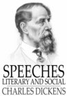 Speeches : Literary and Social - eBook