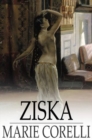 Ziska : The Problem of a Wicked Soul - eBook