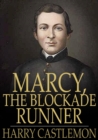 Marcy, the Blockade Runner - eBook