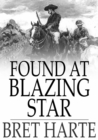 Found at Blazing Star - eBook