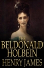 The Beldonald Holbein - eBook