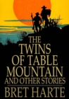 The Twins of Table Mountain and Other Stories - eBook