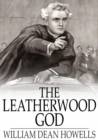 The Leatherwood God - eBook