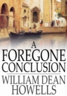 A Foregone Conclusion - eBook