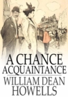 A Chance Acquaintance - eBook