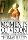 Moments of Vision and Miscellaneous Verses - eBook