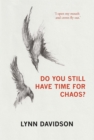 Do You Still Have Time for Chaos? - eBook
