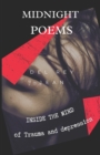 Midnight Poems : Inside the Mind of Trauma and Depression - Book