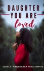 Daughter You Are Loved - Book