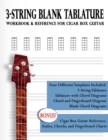 3-String Blank Tablature Workbook & Reference for Cigar Box Guitar : 3-String Blank Tablature - Book