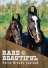 Rare and Wonderful Horse Breeds Journal - Book