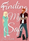 Finding My Safe - eBook