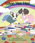 Whoo Hoo Hoo! Little Everyday Stories for Girls and Boys by Lady Hershey for Her Little Brother Mr. Linguini - Book