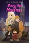 Bubble Gum and Monsters - Book