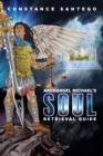 Archangel Michael's Soul Retrieval Guide - Book