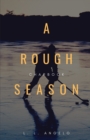 A Rough Season : Chapbook - Book