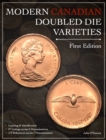 Modern Canadian Doubled Die Varieties - First Edition - Book