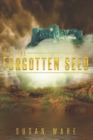 The Forgotten Seed - Book