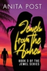 Jewels From The Ashes - Book