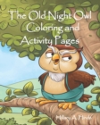 Old Night Owl Coloring and Activity Pages - Book