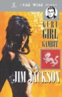 The Guru Girl Gambit : A King Wong Adventure - Book