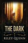 The Dark : Book Three of the Lost Boys Trilogy - Book