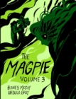 The Magpie : Volume 3 - Book