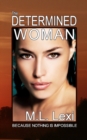 The Determined Woman - Book