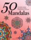 50 Mandalas - Coloring Book for Adults with Inspirational Quotes - Book