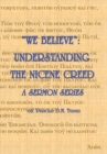 "We Believe" : Understanding the Nicene Creed - Book