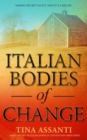 Italian Bodies of Change : Maria Secret is out and it's a Killer - eBook