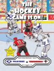 The Hockey Game Is On! : The Polar Bears vs. The Thunderbirds! - Book