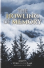 The Howling of Memory : Askew's Word on the Lake Anthology 2023 - Book