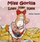 Miss Gorilla Lost Her Keys - Book