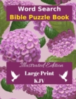 Word Search Bible Puzzle : Illustrated Edition Large Print - Book