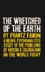 The Wretched of the Earth - Book