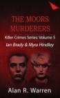Moors Murders; Ian Brady & Myra Hindley - Book