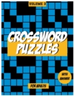 Crossword Puzzles For Adults, Volume 3 : Medium to High - Level Puzzles That Entertain and Challenge - Book
