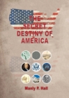 The Secret Destiny of America - Book