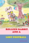 Rolleen Rabbit and a Lost Football - Book