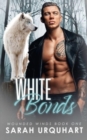 White Bonds - Book