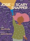 Josie and the Scary Snapper - Book