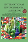 International Environmental Labelling Vol.4 Health and Beauty : For All People who wish to take care of Climate Change, Health & Beauty Industries: (Fragrances, Makeup, Cosmetics, Personal Care, Sunsc - Book