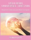 Usui Reiki Universel Tibetain : Manuel de Certification pour Maitre Enseignant - Book