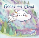 Goose and Cloud - Book
