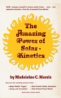 The Amazing Power of Solar-Kinetics - Book