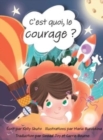 C'est quoi, le courage ? - Book