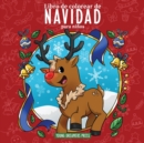 Libro de colorear de Navidad para ninos : Libro de Navidad para ninos de 4 a 8 anos, 9 a 12 anos - Book