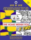 The Home Within You X Two : Side by side reading, worksheets, coloring and reflection pages for parent/guardian and child - Book