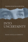 Into Uncertainty - Book